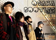 「TOKYO BOOTLEG」大阪版にsawagi、モーモー登場