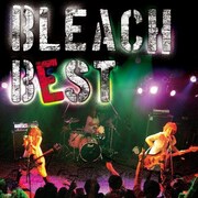 BLEACHのラストライブDVDを同梱したベストアルバム登場