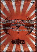 DVD「CLASSIC LOUDNESS LIVE 2009 The Birthday Eve～THUNDER IN THE EAST JAPAN TOUR」ジャケット