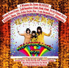 THE BEATLESの「マジカル・ミステリー・ツアー」をモチーフにした、住所不定無職のデビューアルバム「ベイビー! キミのビートルズはボク!!!」のジャケット。