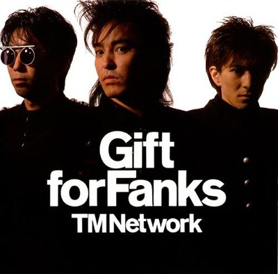 TM NETWORKの名盤「Gift for Fanks」（写真）もiTunes Storeにて配信開始。