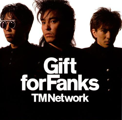 TM NETWORKの名盤「Gift for Fanks」(写真)もiTunes Storeにて配信開始。
