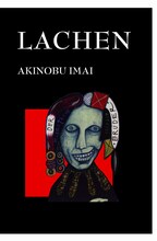イマイアキノブの初作品集「LACHEN」表紙。