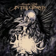 MOSQUITO SPIRALのオフィシャルMySpaceではアルバム「IN THE CROWD」(写真)収録曲4曲の試聴が可能。