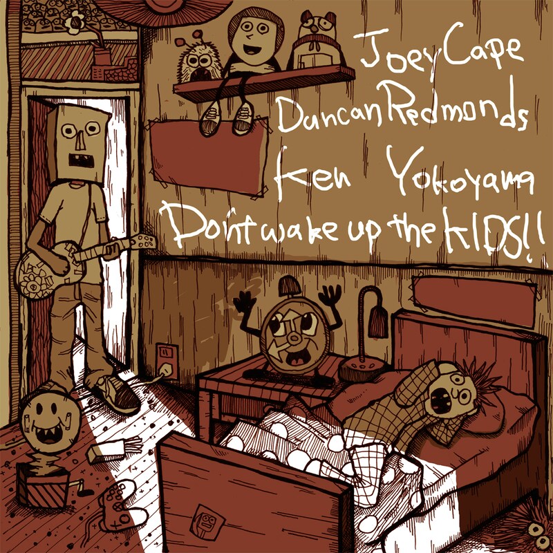 アルバム「Don't wake up the KIDS!!」のジャケット(写真)は、LAGWAGON、COKEHEAD HIPSTERS、GOOD 4 NOTHINGなどを手掛けるイラストレーターTM paintによる描き下ろし。