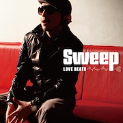Sweepが発信する現代のR&Bの姿が詰め込まれた、3月24日発売のミニアルバム「LOVE BEATS」。
