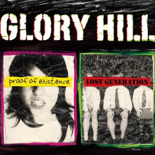 GLORY HILLは3月3日にアルバム「proof of existence/LOST GENERATION」（写真）をリリースする。