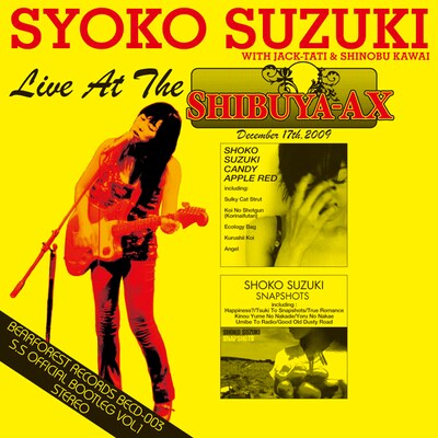 エルヴィス・コステロのライブアルバム「Live at the El Mocambo」にそっくりなデザインの「SYOKO SUZUKI WITH JACK-TATI & SHINOBU KAWAI Live At The SHIBUYA-AX」ジャケット。