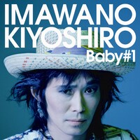忌野清志郎のアルバム「Baby #1」（写真）は1989年にロサンゼルスで録音され、本来は1987年の「RAZOR SHARP」に続く2ndソロアルバムとしてリリースされる予定だった作品。