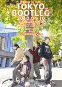 「TOKYO BOOTLEG」大阪出張編にPILLS、チョモ登場