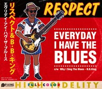 ブルースらしさと女子中高生らしさを融合した、スプリットシングル「Everyday I Have The Blues (RESPECT) / c/w  Why I Sing The Blues (B.B.King)」のジャケット。