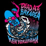 写真は「DEAD AT BAY AREA」ロゴ画像。前回の「DEAD AT BUDOKAN」以来約2年9カ月ぶりのアリーナ公演をお観逃しなく。