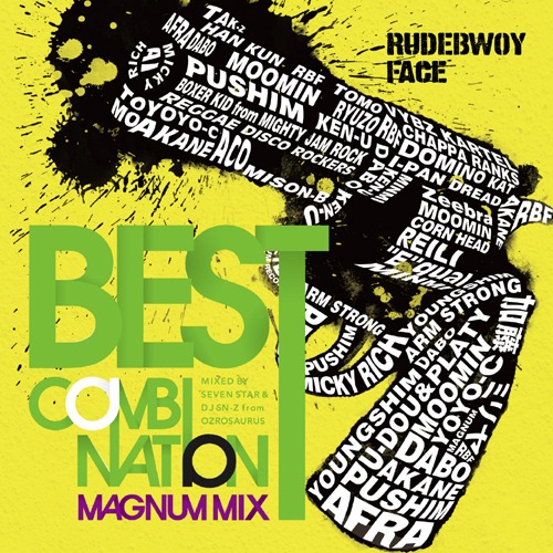 収録曲に参加したアーティストの名前がデザインされた、ミックスCD「BEST COMBINATION-MAGNUM MIX- Mixed by SEVEN STAR & DJ SN-Z from OZROSAURUS」のジャケット。