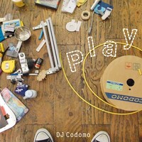 DJ Codomo「Play」ジャケット