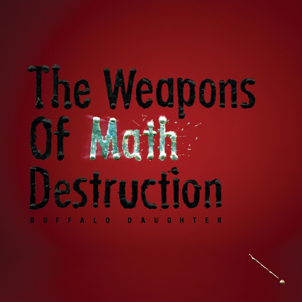 ニューアルバム「The Weapons Of Math Destruction」のジャケット。