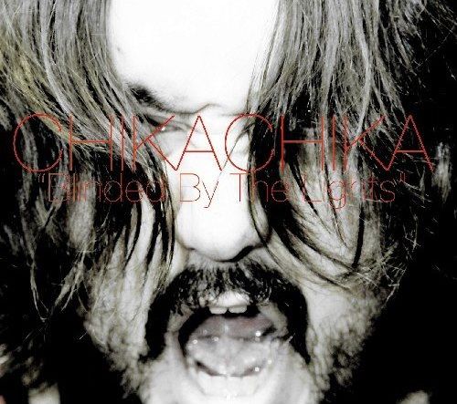写真は今年1月にリリースされたCHIKA CHIKAのアルバム「Blinded By The Lights」ジャケット。