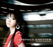 写真は水樹奈々の最新アルバム「IMPACT EXCITER」初回限定盤ジャケット。