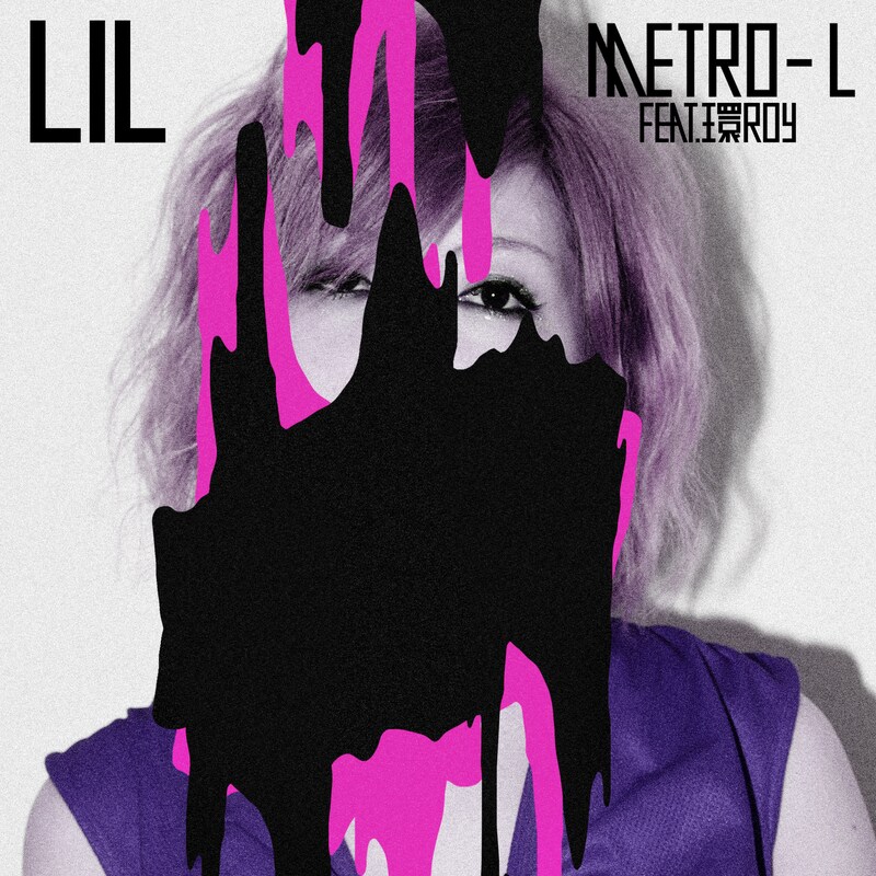 写真は配信シングル「METRO-L feat. 環ROY」のジャケット。