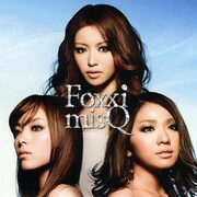 Foxxi misQが活動休止「目指す場所はもっと上」