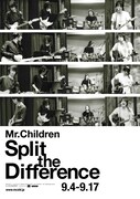 「Mr.Children / Split The Difference」ポスター画像