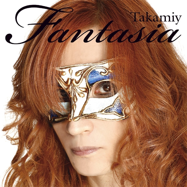 Takamiy「Fantasia」のジャケット写真。