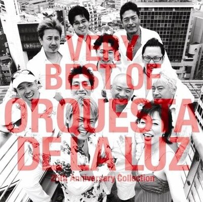 ベストアルバム「VERY BEST OF ORQUESTA DE LA LUZ～25th Anniversary Collection」のジャケット。