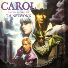 宮沢りえ主演映画「ぼくらの七日間戦争」の主題歌として1988年にシングルリリースされたTM NETWORKの名曲「SEVEN DAYS WAR」。同年発売のアルバム「CAROL ～A DAY IN A GIRL'S LIFE 1991～」（写真）にも「Seven Days War (Four Pieces Band Mix)」として収録されている。