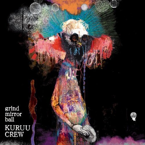 アルバム「grind mirrorball」のジャケット。