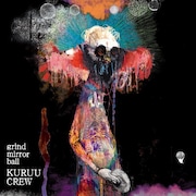 アルバム「grind mirrorball」のジャケット。