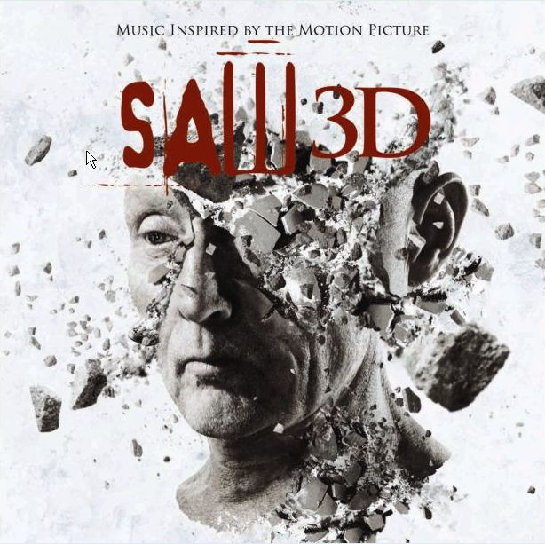 写真は「SAW 3D（MUSIC INSPIRED BY THE FILM）」のジャケット。