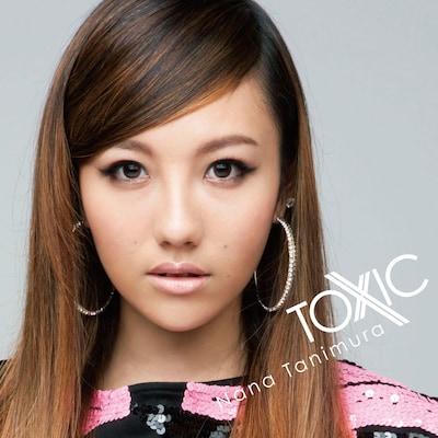 写真はニューシングル「TOXIC」CD+DVD盤ジャケット。