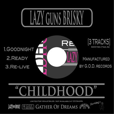 写真はG.O.D.Record第1弾作品となるシングル「CHILDHOOD」ジャケット。