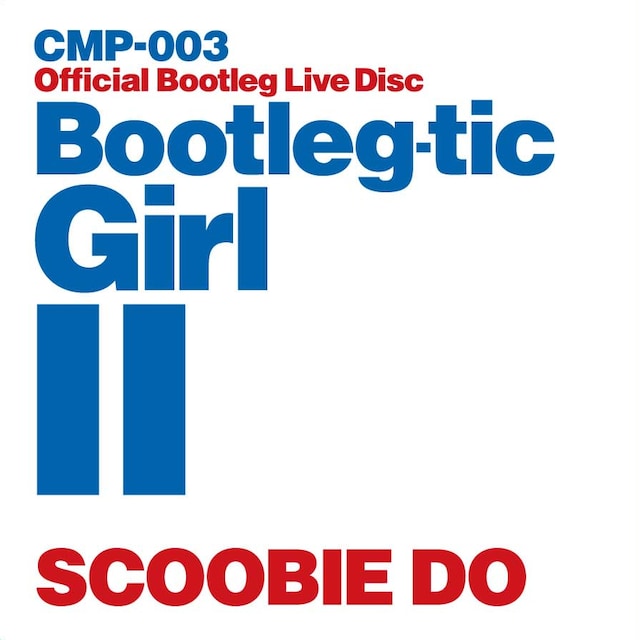 ライブ会場の熱気をそのままパッケージしたライブアルバム「BOOTLEG-TIC GIRL II」（写真）。