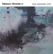 アナログ12inchシングル「Tabisuru Omoide EP」のジャケット。