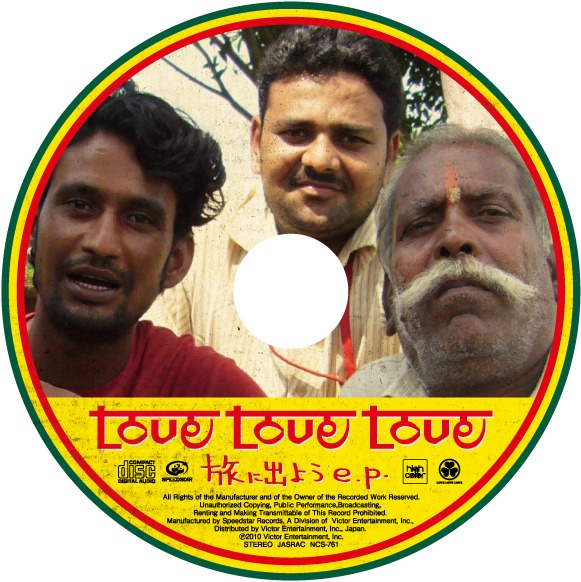 ニコニコ動画では、LOVE LOVE LOVEのインド滞在中の模様を「LOVE LOVE LOVEがインドに行ってみた」として配信中（写真は「旅に出ようe.p.」の盤面）。