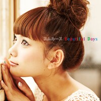 写真はアルバム「Beautiful Days」CD盤ジャケット。