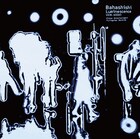 Bahashishi新曲ビデオクリップで注目映像集団とコラボ