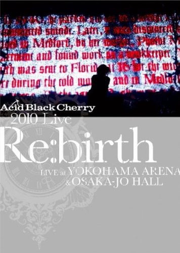 DVD「2010 Live “Re:birth”～Live at YOKOHAMA ARENA & OSAKA-JO HALL～」ジャケット