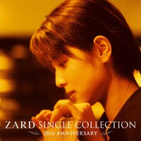 2月10日リリースのシングルコレクション「ZARD Single Collection ～20TH ANNIVERSARY～」ジャケット。