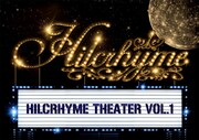 DVD「Hilcrhyme Theater vol.1」ジャケット