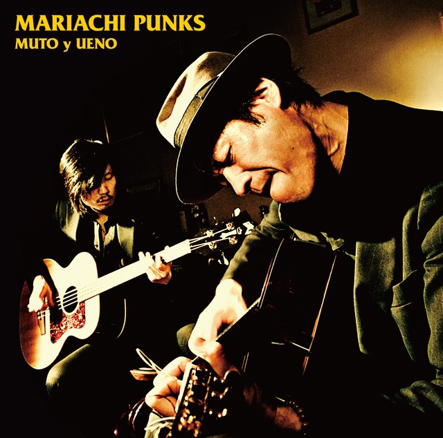 武藤昭平 with ウエノコウジの初音源、アルバム「マリアッチ・パンクス」ジャケット。