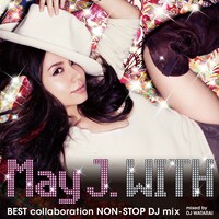 アルバム「WITH ～BEST collaboration NON-STOP DJ mix～」CD盤ジャケット。