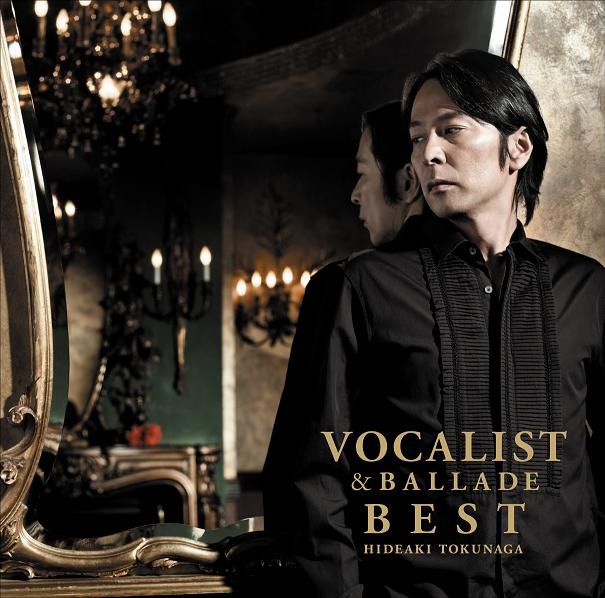 写真はアルバム「VOCALIST & BALLADE BEST」初回限定盤Bジャケット。