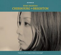 アルバム「CHERBOURG → BRIGHTON」ジャケット