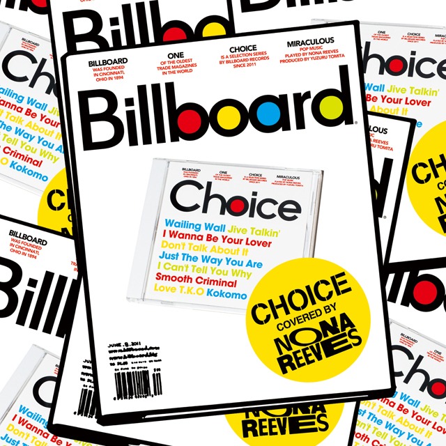 NONA REEVES「"Choice" by NONA REEVES」（2011年6月発売）ジャケット