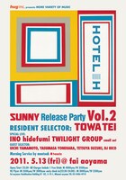 「HOTEL H SUNNY Release Party vol.2」フライヤー