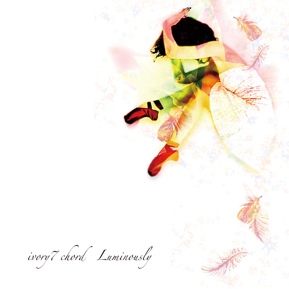 ミニアルバム「Luminously」ジャケット