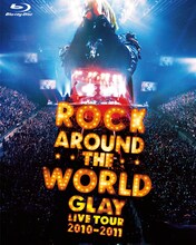 「GLAY ROCK AROUND THE WORLD 2010-2011 LIVE IN SAITAMA SUPER ARENA -SPECIAL EDITION-」Blu-rayジャケット