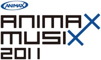 「ANIMAX MUSIX 2011」オフィシャルサイト＆モバイルサイトでは、6月25日正午よりチケット先行予約受付が実施される。