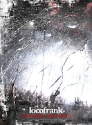 locofrank、ドキュメントDVDとライブDVD別々に発売